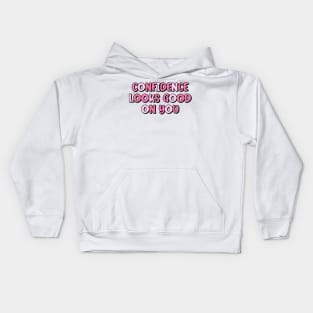 Confidence Kids Hoodie